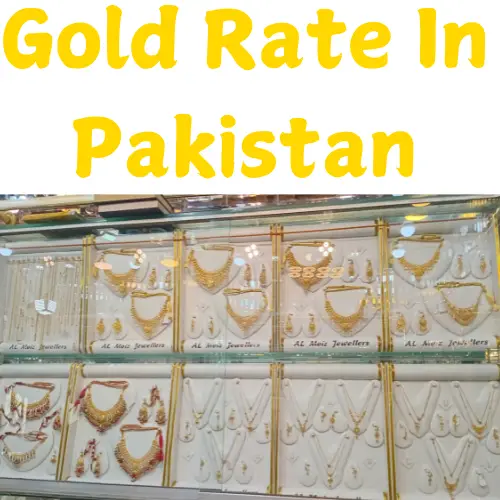 Gold Rate in Pakistan Today